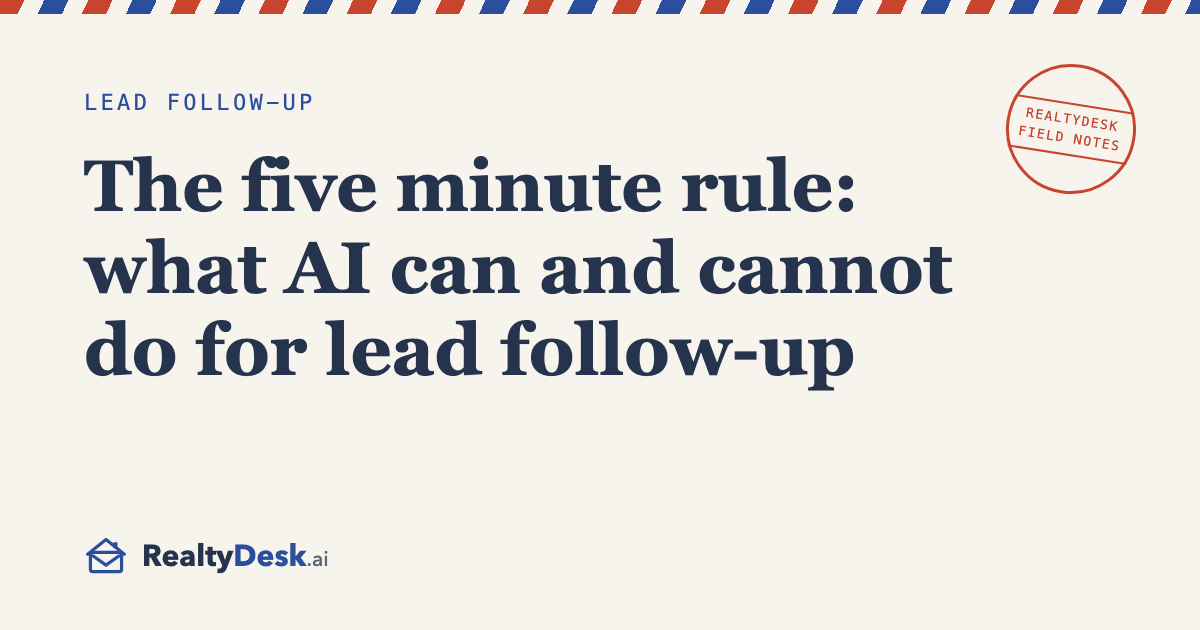 The five minute rule: what AI can and cannot do for lead follow-up