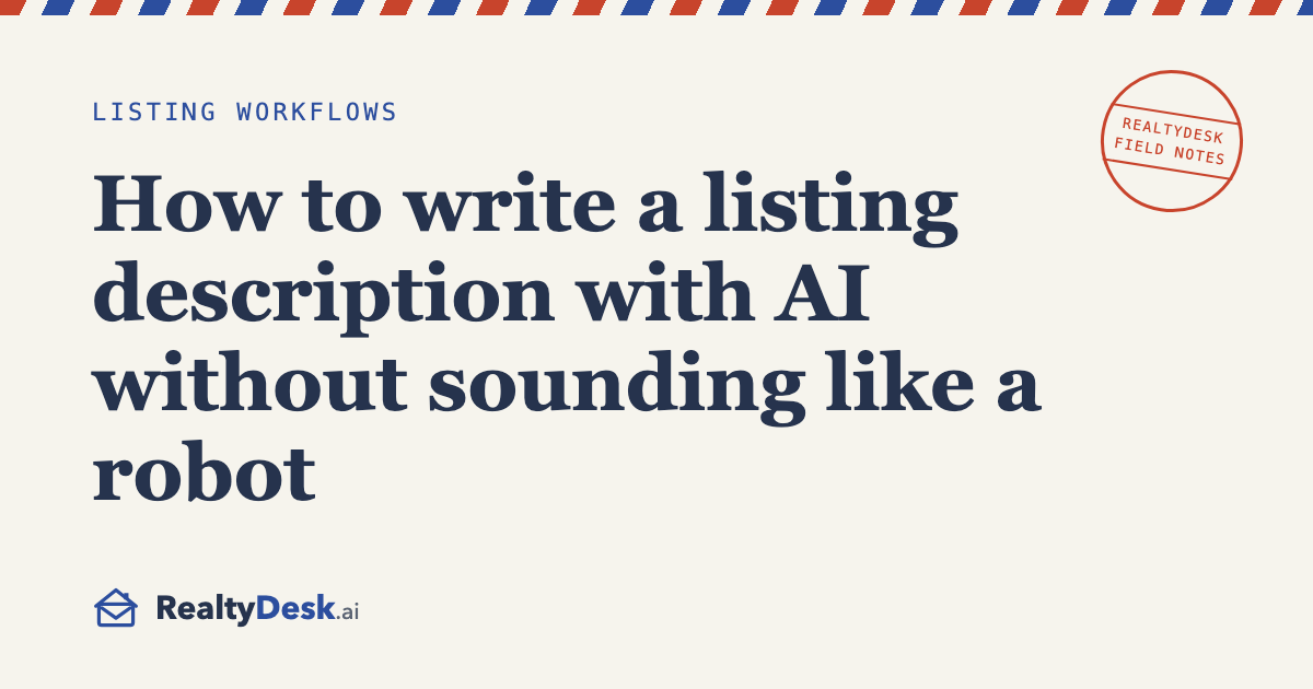 How to write a listing description with AI without sounding like a robot